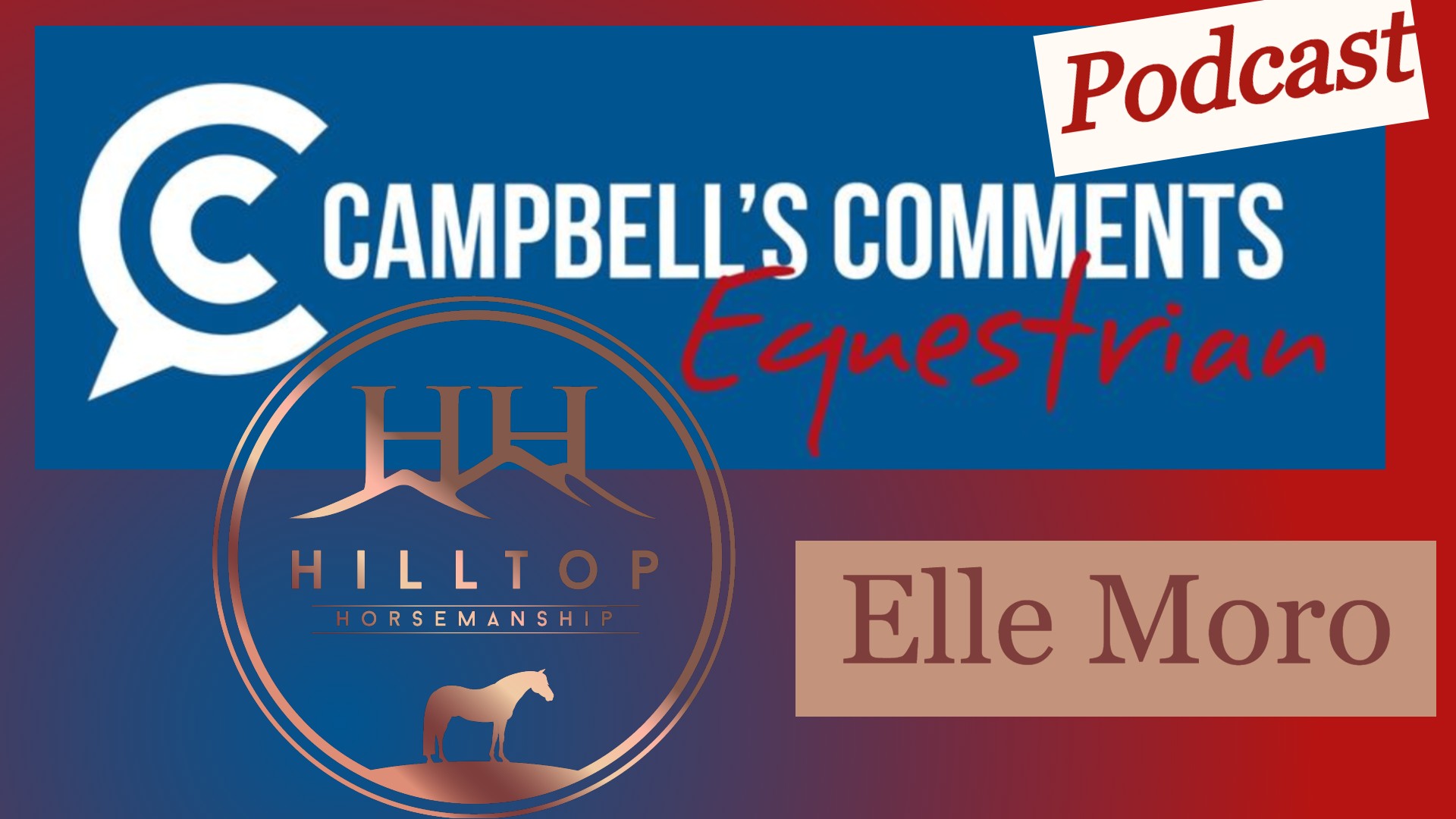 Read more about the article 61: Campbells Comments Equestrian Ep.1 Elle Moro