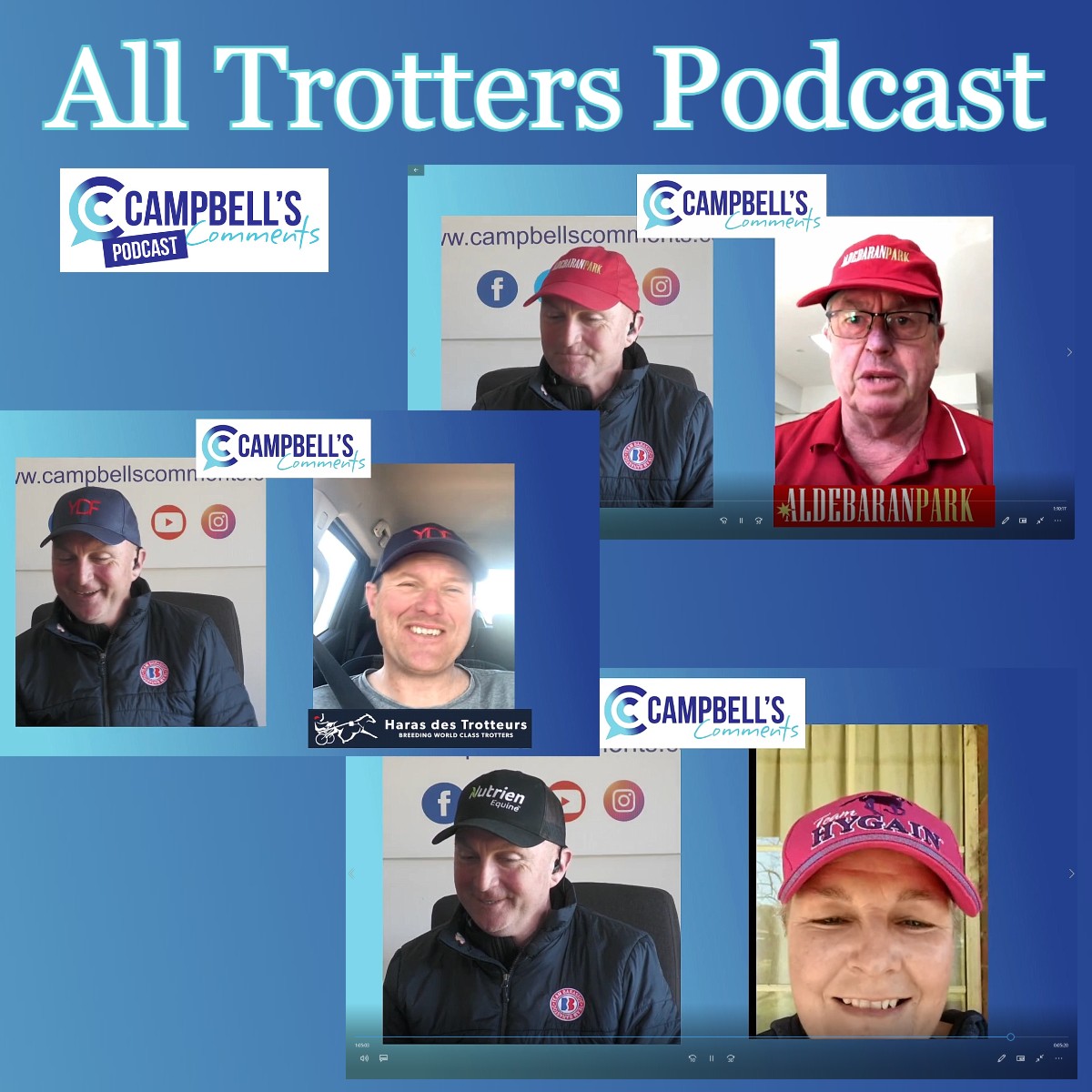 Read more about the article 134: Campbells Comments All Trotting podcast