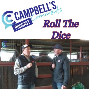 Read more about the article 159: Campbells Comments with Roll The Dice