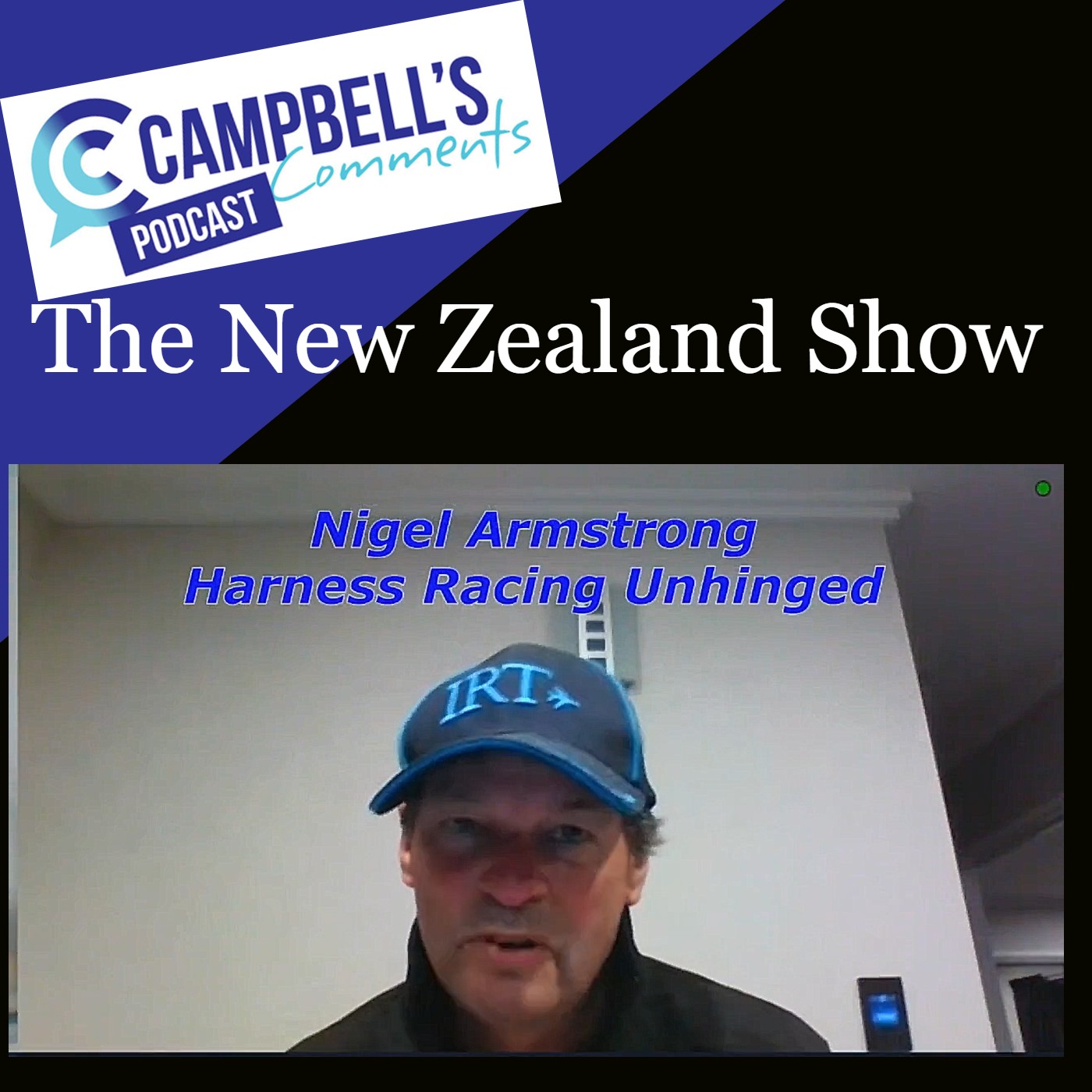 Read more about the article 177: campbells Comments New Zealand Show July 18 2022