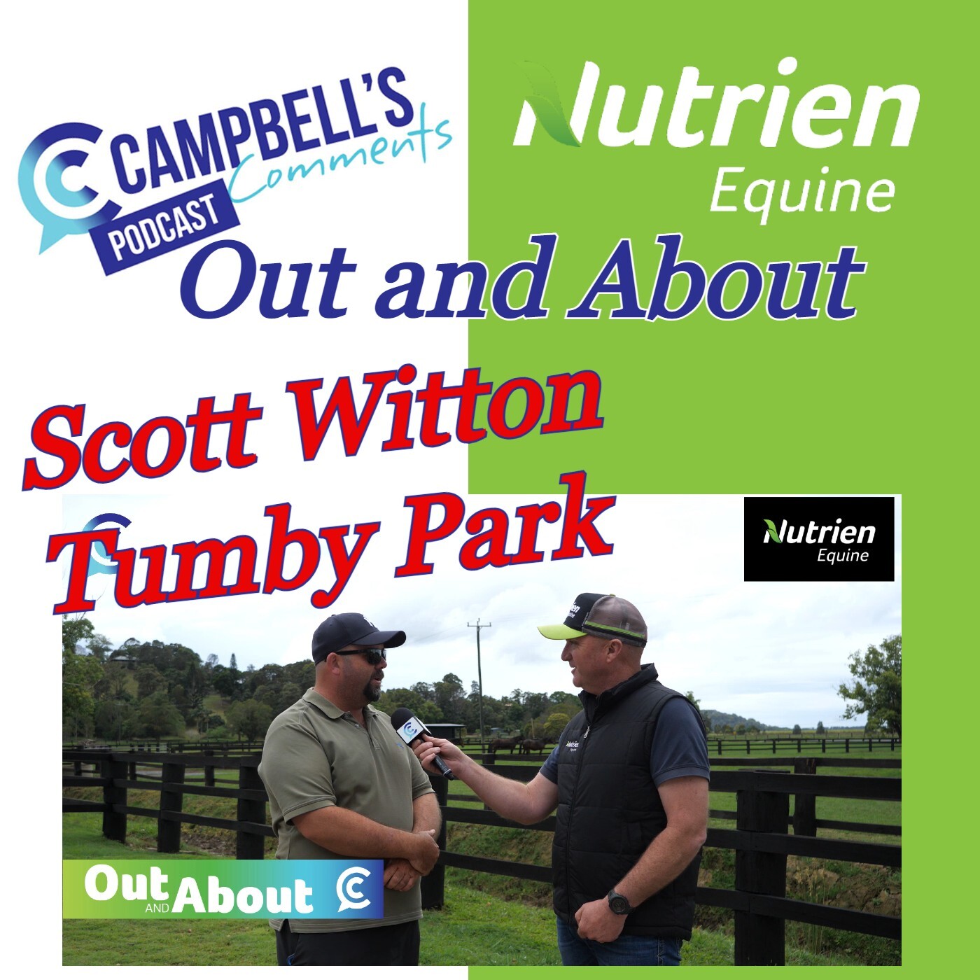 Read more about the article 213: Campbells Comments Out and About with Scott Witton