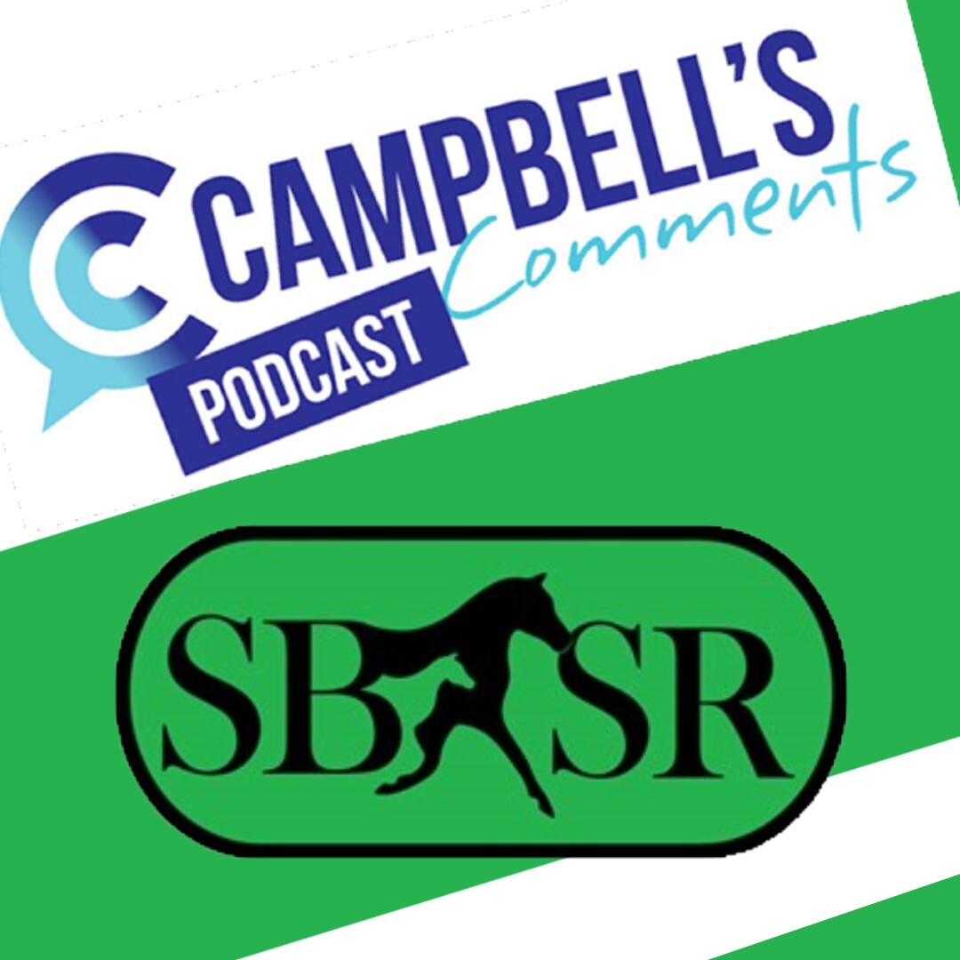 You are currently viewing 231: Campbells Comments with SBSR. Dave Kennedy and Katrina Price