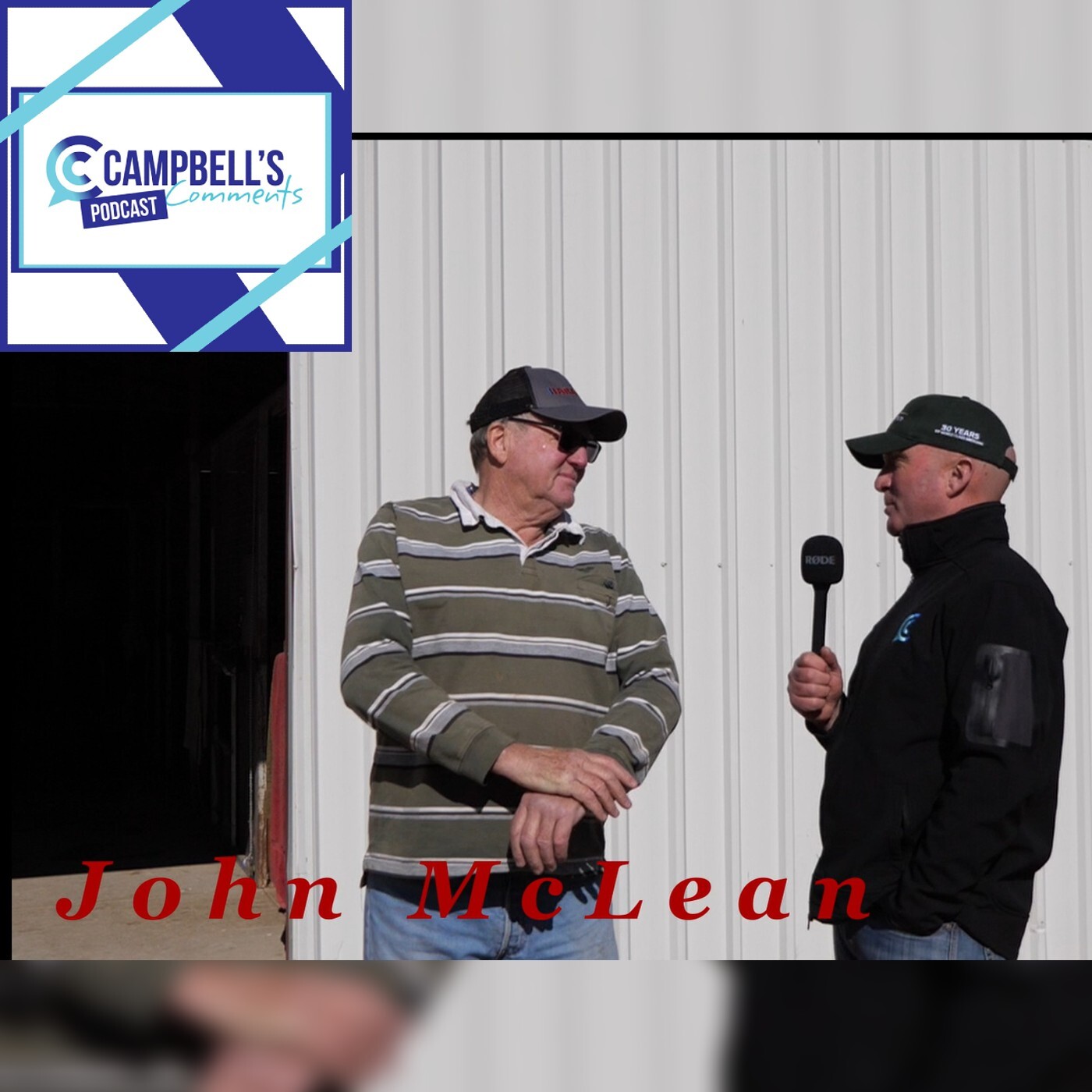 Read more about the article 249: Campbells Comments with John McLean